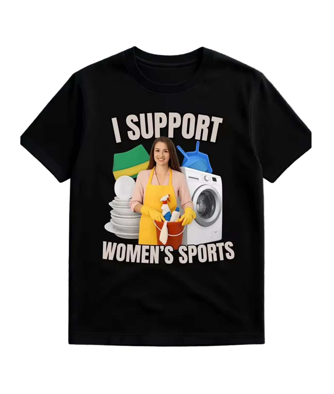 I support women’s sports | Funny unisex T-Shirt