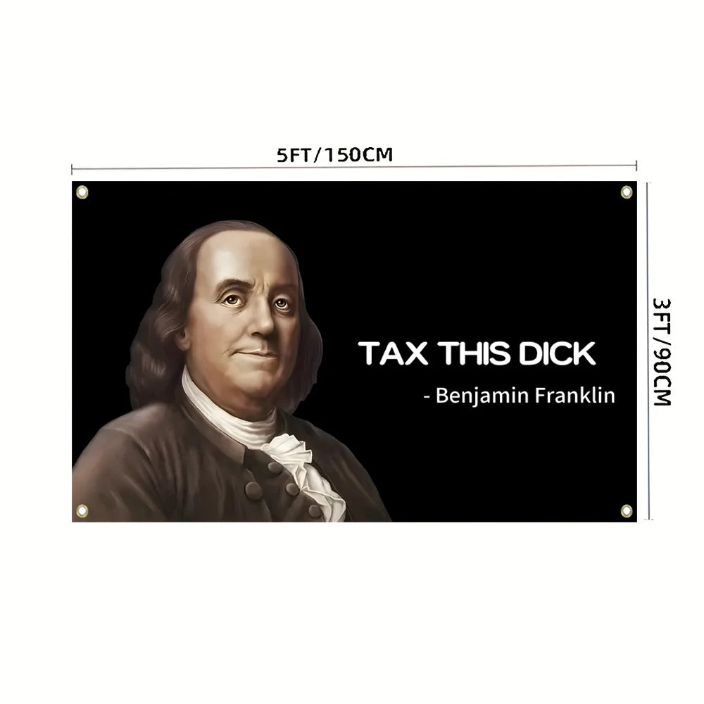 Tax this dick wall flag - 3ft x 5ft